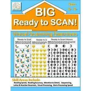 Ready to Scan! Big Book: Beginners, Intermediate & Advanced Visual Scanning Exercises, Paperback - Bridgette Sharp imagine