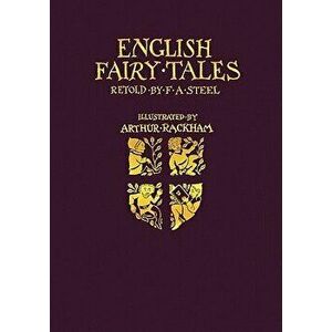 English Fairy Tales, Hardcover - Arthur Rackham imagine