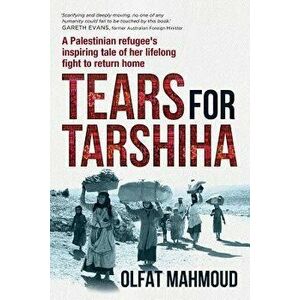 Tears for Tarshiha, Paperback - Olfat Mahmoud imagine