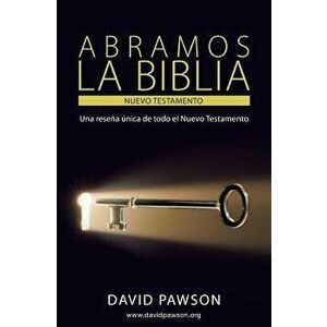 Abramos La Biblia El Nuevo Testamento, Paperback - David Pawson imagine