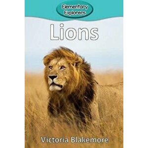 Lions, Paperback - Victoria Blakemore imagine