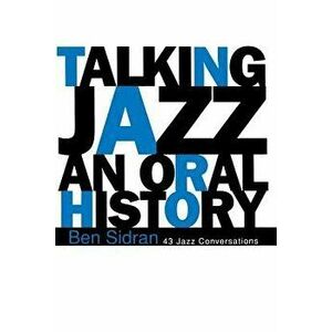 Talking Jazz, Paperback - Ben Phd Sidran imagine