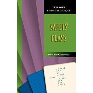 Test Your Bridge Technique: Safety Plays, Paperback - David Bird imagine