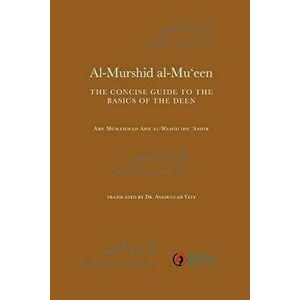 Al-Murshid Al-Mu'een, Paperback - Abd Al Ibn Ashir imagine