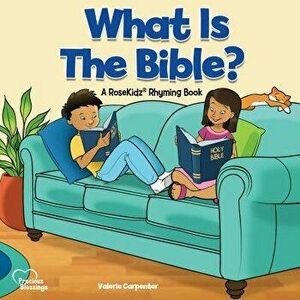 Kidz: What Is the Bible? - Valerie Carpenter imagine