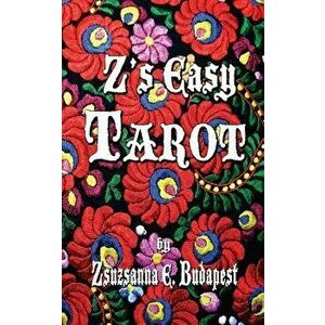 Z's Easy Tarot - Zsuzsanna E. Budapest imagine