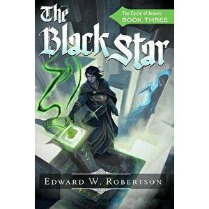 The Black Star - Edward W. Robertson imagine