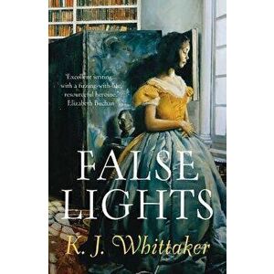 False Lights, Paperback - K. J. Whittaker imagine