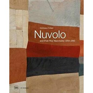 Nuvolo and Post-War Materiality: 1950-1965, Hardcover - Nuvolo imagine