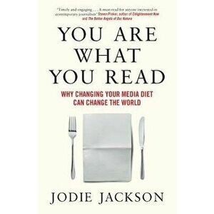 You Are What You Read, Paperback - Jodie Jackson imagine