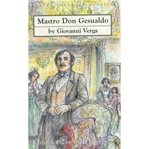Mastro Don Gesualdo, Paperback - Giovanni Verga imagine