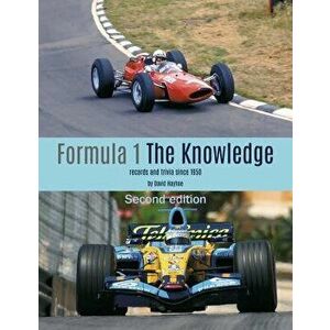 Formula 1 - The Knowledge 2nd Edition: Records and Trivia Since 1950, Hardcover - David Hayhoe imagine