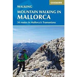 Mountain Walking in Mallorca, Paperback - Paddy Dillon imagine