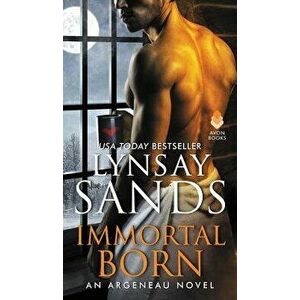 Immortal Born: An Argeneau Novel - Lynsay Sands imagine