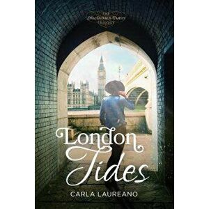 London Tides, Paperback - Carla Laureano imagine
