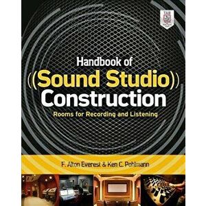 Handbook of Sound Studio Construction: Rooms for Recording and Listening, Paperback - Ken C. Pohlmann imagine