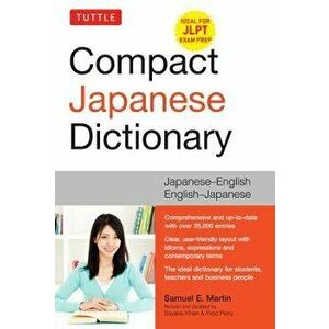 Tuttle Compact Japanese Dictionary: Japanese-English English-Japanese (Ideal for Jlpt Exam Prep), Paperback - Samuel E. Martin imagine