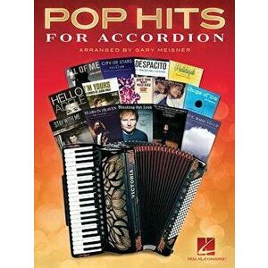 Pop Hits for Accordion, Paperback - Gary Meisner imagine