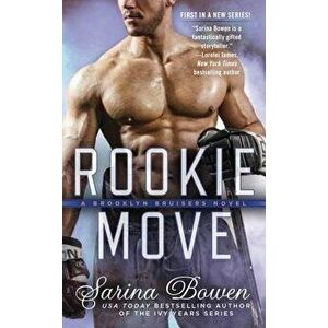 Rookie Move - Sarina Bowen imagine