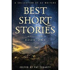 Best Short Stories Book One, Paperback - Pat Fogarty imagine