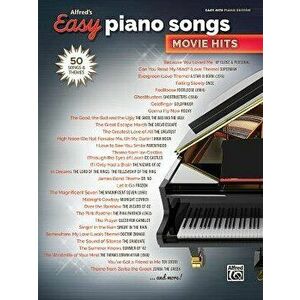 Alfred's Easy Piano Songs -- Movie Hits: 50 Songs and Themes, Paperback - Alfred Music imagine