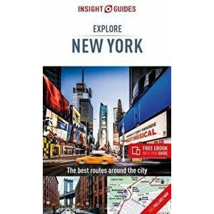 Insight Guides Explore New York (Travel Guide with Free Ebook), Paperback - Insight Guides imagine