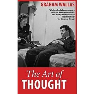 The Art of Thought, Hardcover - Graham Wallas imagine