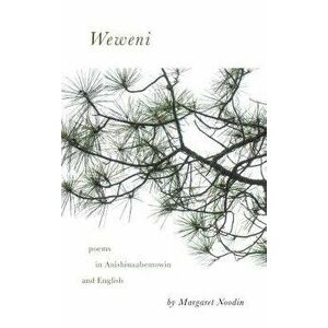 Weweni, Paperback - Margaret Noodin imagine
