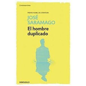 El Hombre Duplicado / The Double, Paperback - Jose Saramago imagine