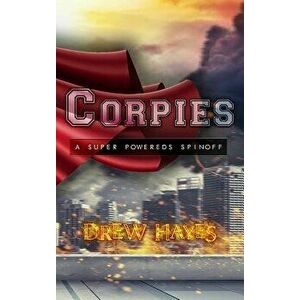 Corpies, Hardcover - Drew Hayes imagine