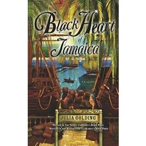 Black Heart of Jamaica: Cat in the Caribbean, Paperback - Julia Golding imagine