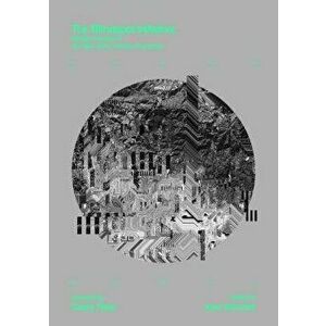 The Blindspot Initiative: Design Resistance and Alternative Modes of Practice, Hardcover - Jose Sanchez imagine