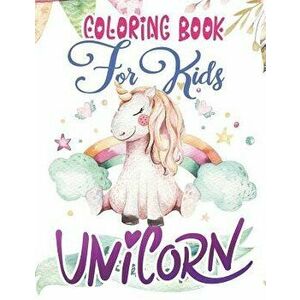 Unicorn Coloring Book for Kids: The Really Cute & Best Relaxing Activity Colouring Books for Kids 2018 (My Gorgeous Beautiful Fantasy Creature Pony Ho imagine