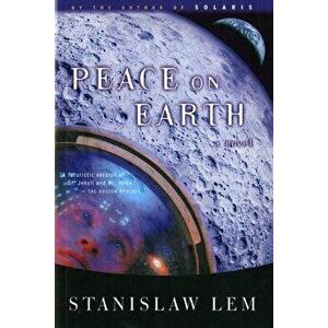 Peace on Earth, Paperback - Stanislaw Lem imagine