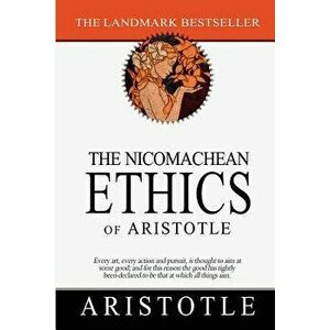 The Nicomachean Ethics of Aristotle, Paperback - Aristotle imagine
