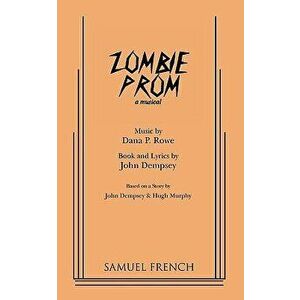 Zombie Prom, Paperback - John Dempsey imagine