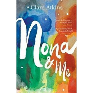 Nona and Me, Paperback - Clare Atkins imagine