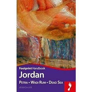 Jordan Handbook: Petra - Wadi Rum - Dead Sea - Jessica Lee imagine