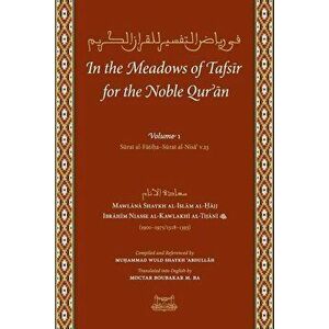 In the Meadows of Tafsir for the Noble Quran, Paperback - Shaykh Ibrahim Niass imagine