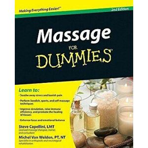 Massage for Dummies, Paperback - Steve Capellini imagine