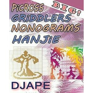 Big Picross Griddlers Nonograms Hanjie, Paperback - Djape imagine