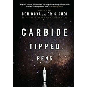 Carbide Tipped Pens, Paperback - Ben Bova imagine