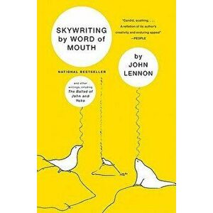 Skywriting by Word of Mouth, Paperback - John Lennon imagine