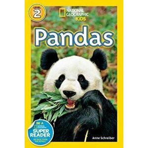 National Geographic Readers: Pandas - Anne Schreiber imagine