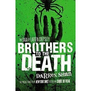 Brothers to the Death, Paperback - Darren Shan imagine