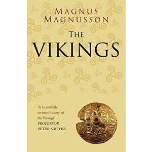The Vikings, Paperback - Magnus Magnusson imagine
