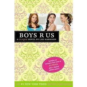 Boys R Us, Paperback - Lisi Harrison imagine