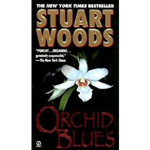 Orchid Blues - Stuart Woods imagine