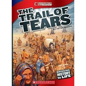 The Trail of Tears, Paperback - Peter Benoit imagine