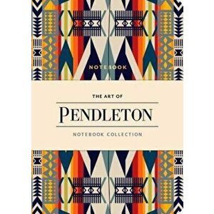 The Art of Pendleton Notebook Collection (Pattern Notebooks, Artistic Notebooks, Artist Notebooks, Lined Notebooks) - Pendleton Woolen Mills imagine